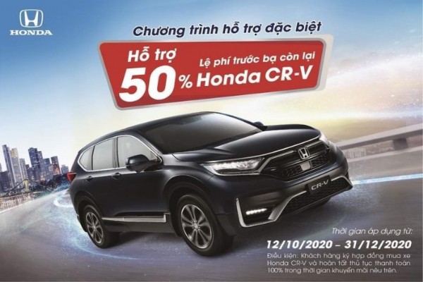 Hỗ trợ 50% lệ phí trước bạ còn lại cho khách hàng mua xe Honda CR-V 2020 Sen Sing