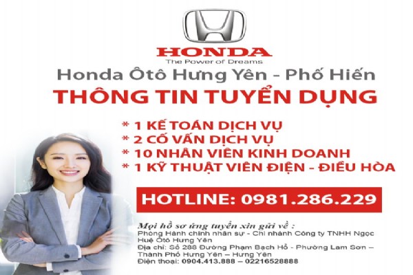 THÔNG TIN TUYỂN DỤNG HONDA ÔTÔ HƯNG YÊN - PHỐ HIẾN